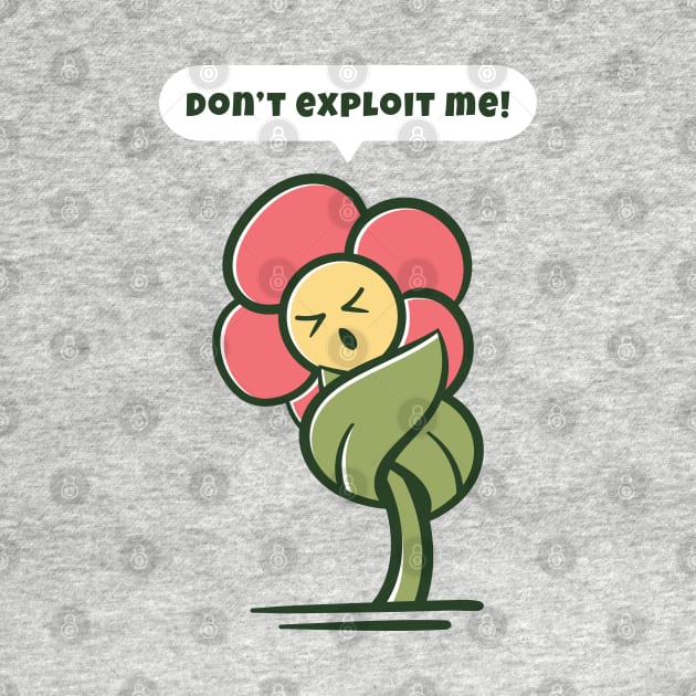 Don't Exploit Me! by rarpoint